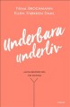  Underbara underliv 