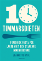  10 timmarsdieten 