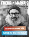  Om farfar stannat... 