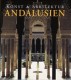  Andalusien. Konst&Arkitektur 