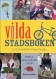  Vilda stadsboken 