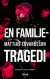  En familjetragedi 
