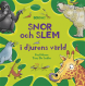  Snor och slem.. 